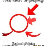 this idiot is playing meme