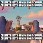 Ring do dum | Ringy chumpy Ringy chumpy Ringy chumpy Ringy chumpy Ringy chumpy Ringy chumpy Ringy chumpy Ringy chumpy; Ringy chumpy Ringy chumpy Ringy chumpy Ringy chumpy Ringy chumpy Ringy chumpy Ringy chumpy Ringy chumpy | image tagged in ice age dodos,birds,ice age,scrat | made w/ Imgflip meme maker