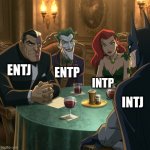 Batman trying to convert his homies back from the darkside | ENTJ; ENTP; INTP; INTJ | image tagged in two face joker poison ivy batman,entj,entp,intp,intj,mbti | made w/ Imgflip meme maker