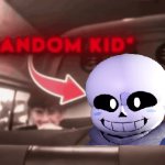 Sans Random Kid meme