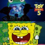 SpongeBob SquarePants Loves Toy Story 5 | image tagged in who loves toy story 5,spongebob squarepants,toy story,deviantart,crossover,memes | made w/ Imgflip meme maker
