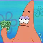 Patrick star three dollars meme