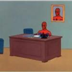 Spider man at his desk meme