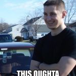 This oughta be good. | HE'S GOING TO DO A BACKFLIP WHILE HOLDING A RUNNING CHAINSAW? THIS OUGHTA BE GOOD. | image tagged in memes | made w/ Imgflip meme maker