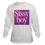 sissy boy t shirt