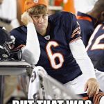 Sad cutler | I TRIED TO POST A THROWBACK THURSDAY PICTURE BUT THAT WAS INTERCEPTED TOO | image tagged in sad cutler | made w/ Imgflip meme maker