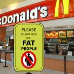 Don't feed the fat people sign meme