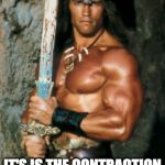 Conan the Grammarian | IT'S IS THE CONTRACTION FOR "IT IS".  IT'S NOT A POSSESSIVE. | image tagged in conan the grammarian | made w/ Imgflip meme maker