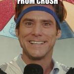 Friend-Zoned  | GETS TEXT FROM CRUSH "HI, BUDDY!" | image tagged in friend-zoned | made w/ Imgflip meme maker