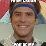 Friend-Zoned  | GETS A HUG FROM CRUSH "YOU'RE MY BEST FRIEND!" | image tagged in friend-zoned  | made w/ Imgflip meme maker