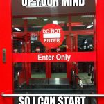 go home door your drunk | WILL YOU MAKE UP YOUR MIND SO I CAN START SHOPPING? | image tagged in go home door your drunk | made w/ Imgflip meme maker