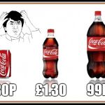 Coca Cola Prices In The UK | 80P £1.30 99P | image tagged in coke bottles,uk,coca cola,coke,logic,fizzy drinks | made w/ Imgflip meme maker