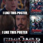 Marvel Civil War | I LIKE THIS POSTER I LIKE THIS POSTER | image tagged in marvel civil war | made w/ Imgflip meme maker