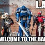 l.a.r.p. | L.A.R.P. WELCOME TO THE BAND | image tagged in larp,scumbag | made w/ Imgflip meme maker