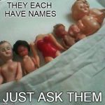 Horror Doll Bed | THEY EACH HAVE NAMES JUST ASK THEM | image tagged in horror doll bed,horror,valley of the doll parts,creepy | made w/ Imgflip meme maker
