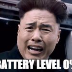 Kim Jung un | BATTERY LEVEL 0% | image tagged in kim jung un | made w/ Imgflip meme maker