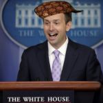 Josh Earnest funny face | image tagged in josh earnest funny face,scumbag | made w/ Imgflip meme maker