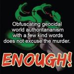 3 head snake | Obfuscating geocidal world authoritarianism with a few kind words does not excuse the murder. | image tagged in 3 head snake,religion | made w/ Imgflip meme maker