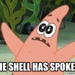 The Shell Has Spoken