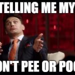 James Franco | YOU TELLING ME MY GIRL DON'T PEE OR POO? | image tagged in james franco | made w/ Imgflip meme maker