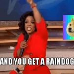 Oprah Giving Away Stuff Meme Generator - Imgflip