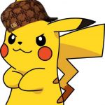 Pikachu  | ASH SAYS "HI" RESPONDS WITH AN ELECTRIC CHARGE IN HIS FACE | image tagged in pikachu,scumbag | made w/ Imgflip meme maker