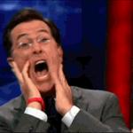 Colbert Screaming