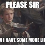 Oliver Twist Please Sir Meme Generator - Imgflip