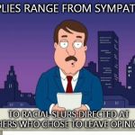 This evening in the comment section... | REPLIES RANGE FROM SYMPATHY TO RACIAL SLURS DIRECTED AT OTHERS WHO CHOSE TO LEAVE OPINIONS. | image tagged in tom tucker,family guy,comment section | made w/ Imgflip meme maker