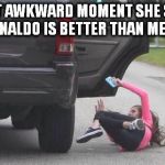 Fall Girl | THAT AWKWARD MOMENT SHE SAYS RONALDO IS BETTER THAN MESSI | image tagged in fall girl,cristiano ronaldo,messi,fall,jeep,get out | made w/ Imgflip meme maker