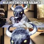 bad pun vampire cow | ONE DAY IN A BANK AN OLD LADY ASKED ME IF I COULD HELP HER CHECK HER BALANCE SO I PUSHED HER OVER | image tagged in bad pun vampire cow | made w/ Imgflip meme maker