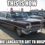 Goth Ambulance | THIS IS HOW SOPHIE LANCASTER GOT TO HOSPITAL | image tagged in goth ambulance | made w/ Imgflip meme maker