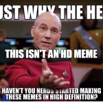 F | THIS ISN'T AN HD MEME | image tagged in f | made w/ Imgflip meme maker