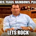 meanwhile.....on imgflip | POLITICS, FLAGS, RAINBOWS, PLANETS, LETS ROCK | image tagged in meanwhile,imgflip,humour,irony,sarcasm | made w/ Imgflip meme maker