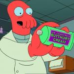 Zoidberg's butthurt cream