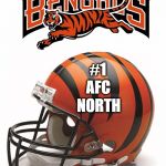 Bengals | #1 AFC NORTH | image tagged in bengals | made w/ Imgflip meme maker