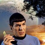 spock phone | THERE IS NO LOGIC HERE | image tagged in spock phone | made w/ Imgflip meme maker
