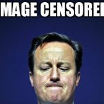 Cameron ashamed | IMAGE CENSOREDa | image tagged in cameron ashamed | made w/ Imgflip meme maker