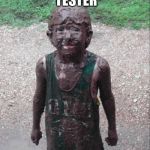 Dirty Child | VW EMISSIONS TESTER "YUP! IT'S CLEAN!" | image tagged in dirty child | made w/ Imgflip meme maker