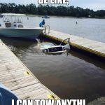 Ford truck | FORD OWNERS BE LIKE, I CAN TOW ANYTHI.... WAIT.... | image tagged in ford truck | made w/ Imgflip meme maker