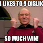 Talking about my Picard series. | 138 LIKES TO 9 DISLIKES! SO MUCH WIN! | image tagged in memes,picard,win,xenusiansoldier picard series,so much win | made w/ Imgflip meme maker