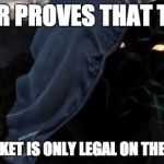 Destiny Xur | XUR PROVES THAT THE BLACK MARKET IS ONLY LEGAL ON THE WEEKENDS | image tagged in destiny xur | made w/ Imgflip meme maker