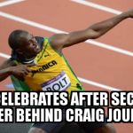 Bolt | BOLT CELEBRATES AFTER SECURING SILVER BEHIND CRAIG JOUBERT | image tagged in bolt | made w/ Imgflip meme maker