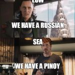 Sharkeisha Avengers | EUW SEA WE HAVE A RUSSIAN WE HAVE A PINOY | image tagged in sharkeisha avengers,scumbag | made w/ Imgflip meme maker
