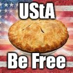 Team 'Murica | UStA Be Free | image tagged in memes,'murica,freedom in murica | made w/ Imgflip meme maker