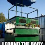 The Walking Dead | MAGGIEEEEE !!! I FOUND THE BABY A PLAY HOUSE ! | image tagged in the walking dead | made w/ Imgflip meme maker