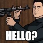 Guy with a gun | HELLO? | image tagged in guy with a gun | made w/ Imgflip meme maker