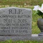 RIP Downvote Button