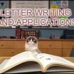 Grumpy Books | LETTER WRITING AND APPLICATIONS | image tagged in grumpy books | made w/ Imgflip meme maker