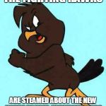 Chicken Hawk | THE FIGHTING HAWKS ARE STEAMED ABOUT THE NEW NORTH DAKOTA UNIVERSITY LOGO | image tagged in chicken hawk | made w/ Imgflip meme maker